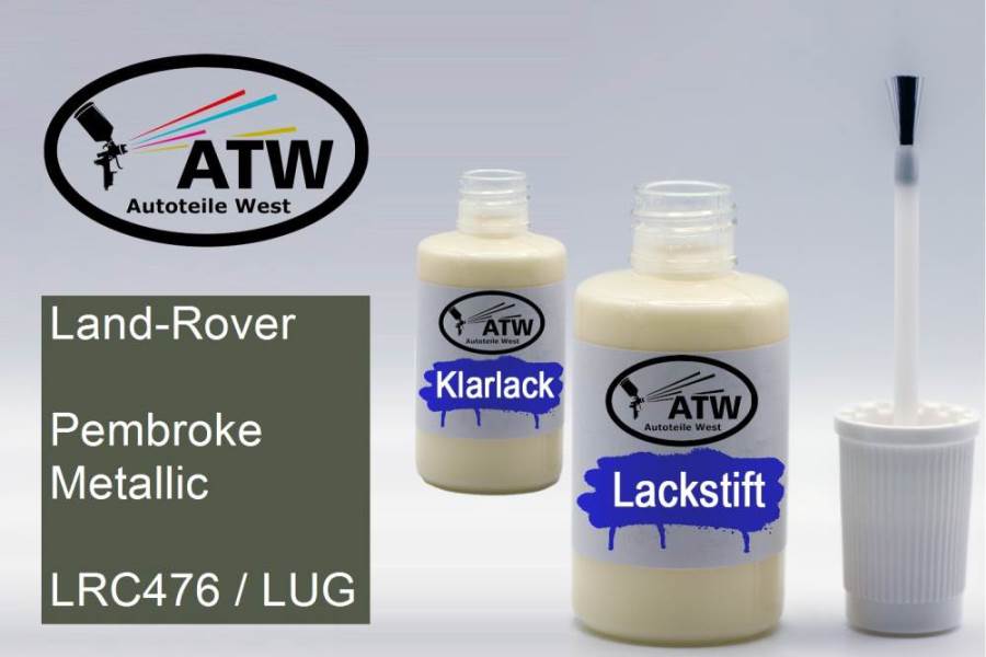 Land-Rover, Pembroke Metallic, LRC476 / LUG: 20ml Lackstift + 20ml Klarlack - Set, von ATW Autoteile West.